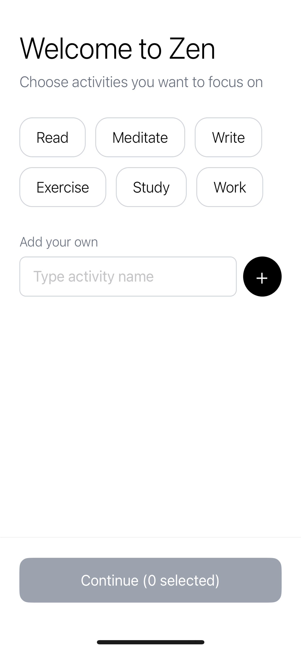 Zen App First Screen